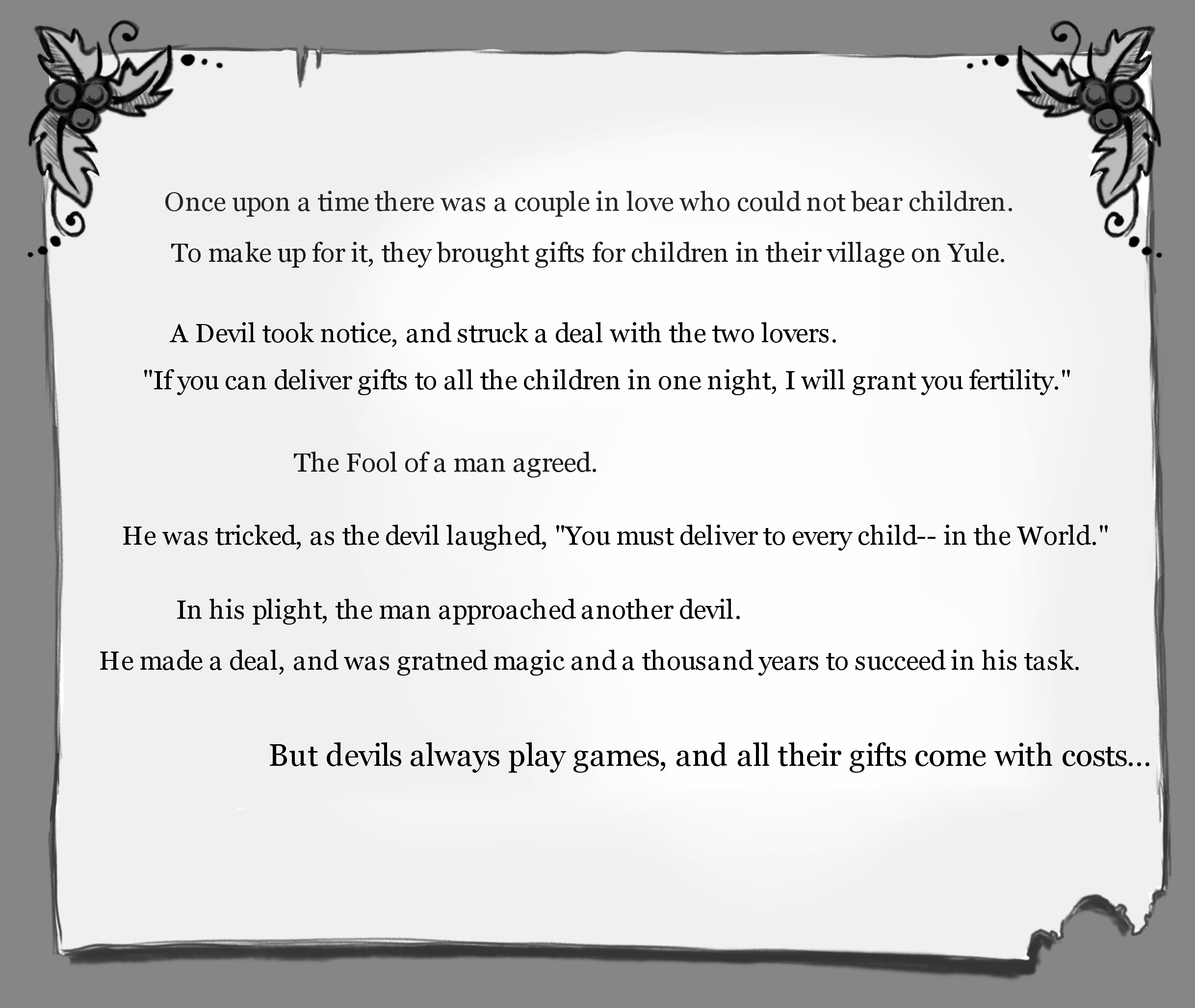 A Christmas Tail Pt. 6.5 (The Bargain)